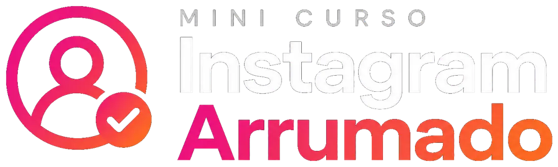 Mini Curso Instagram Arrumado