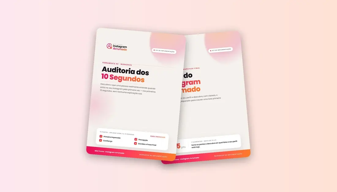 Auditoria dos 10 Segundos e Score do Instagram Arrumado